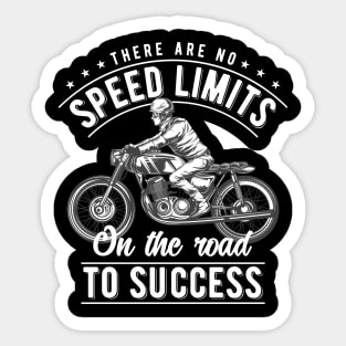 No Speed Limits On Road To Success Sticker